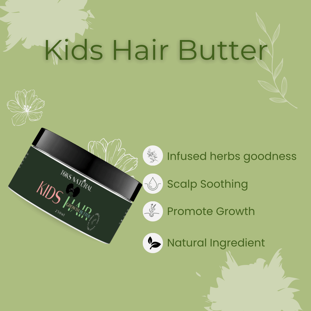 Kids' Hair Growth Butter | Natural Hair Care for Children - TOKS NATURAL