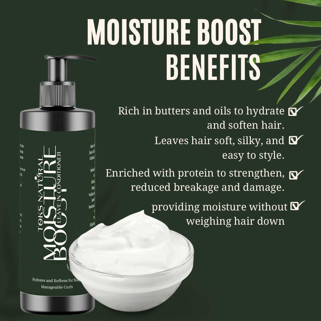 Moisture Boost Leave - In Conditioner - TOKS NATURAL