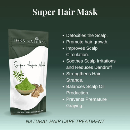Super Hair Mask | Strengthen & Nourish with Ayurvedic Herbs - TOKS NATURAL